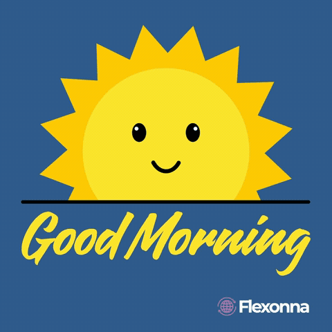 Good Morning