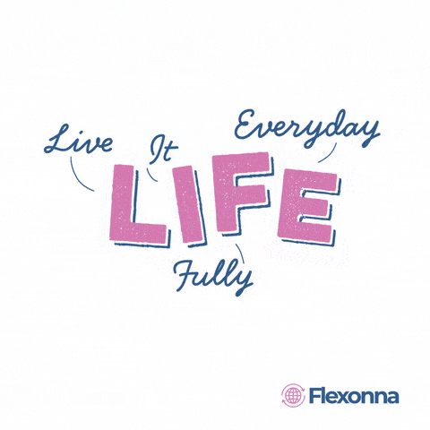 Live Life Gif